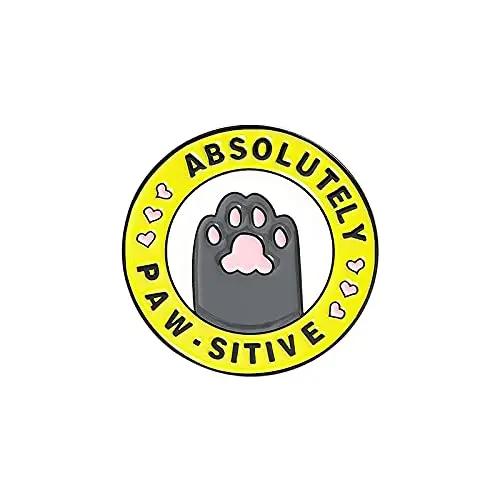 Cats Pin: Absolutely Pawsitive MyHobbyQ8