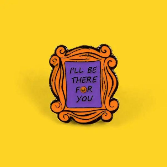 Friends Pin MyHobbyQ8
